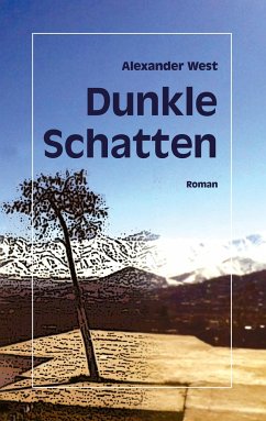 Dunkle Schatten - West, Alexander