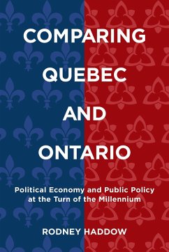 Comparing Quebec and Ontario - Haddow, Rodney