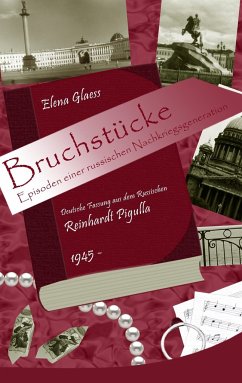 Bruchstücke - Glaess, Elena;Pigulla, Reinhardt