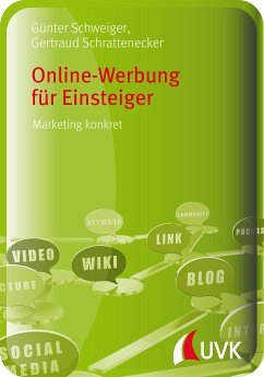 Online-Werbung für Einsteiger (eBook, PDF) - Schweiger, Günter; Schrattenecker, Gertraud