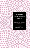 Rethinking Library Technical Services