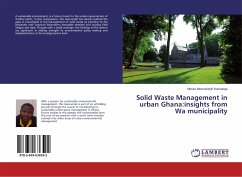 Solid Waste Management in urban Ghana:insights from Wa municipality