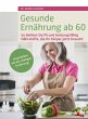 Gesunde Ernährung ab 60 - Bild 1