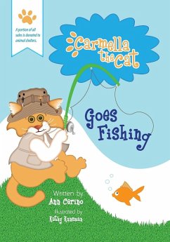 Carmella the Cat Goes Fishing - Cerino, Ann