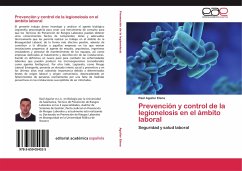 Prevención y control de la legionelosis en el ámbito laboral - Aguilar Elena, Raúl