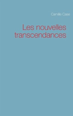 Les nouvelles transcendances