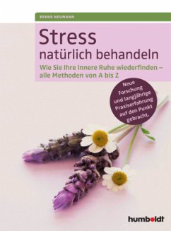 Stress natürlich behandeln - Neumann, Bernd
