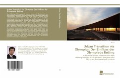 Urban Transition via Olympics: Der Einfluss der Olympiade Beijing - Yi, Xin