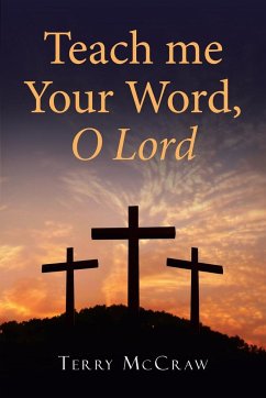 Teach me Your Word, O Lord - McCraw, Terry