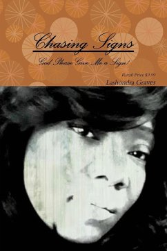 Chasing Signs - Graves, Lashondra