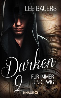 Für immer und ewig / Darken Bd.2 (eBook, ePUB) - Bauers, Lee