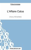 L'Affaire Caïus d'Henry Winterfeld (Fiche de lecture)