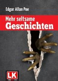 Mehr seltsame Geschichten (eBook, ePUB)