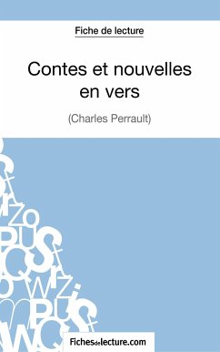 Contes et nouvelles en vers de Charles Perrault (Fiche de lecture) - Lecomte, Sophie; Fichesdelecture
