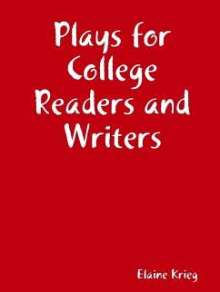 Plays for College Readers and Writers - Krieg, Elaine