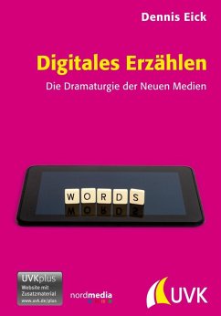 Digitales Erzählen (eBook, PDF) - Eick, Dennis