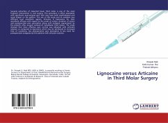 Lignocaine versus Articaine in Third Molar Surgery - Naik, Vinayak;Rai, Kirthi Kumar;Adhyaru, Prakruti