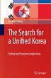 The Search for a Unified Korea - Bild 1