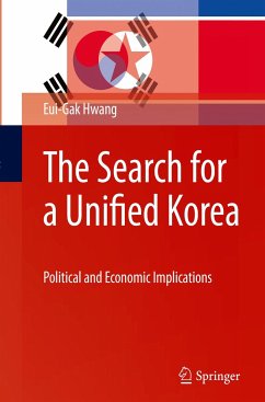 The Search for a Unified Korea - Hwang, Eui-Gak