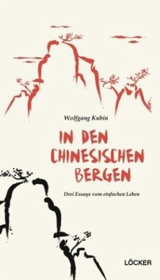 In den chinesischen Bergen - Kubin, Wolfgang