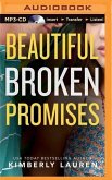 Beautiful Broken Promises