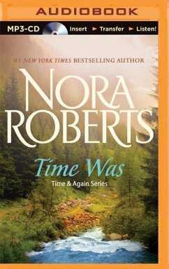 Time Was - Roberts, Nora