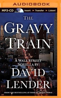 The Gravy Train - Lender, David