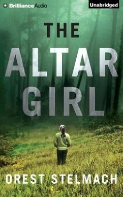 The Altar Girl: A Prequel - Stelmach, Orest