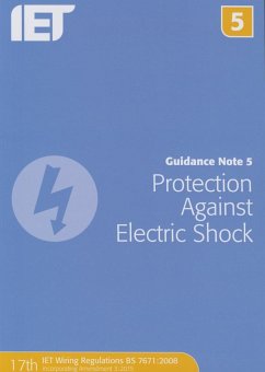 Guidance Note 5: Protection Against Electric Shock - The Institution of Engineering and Technology