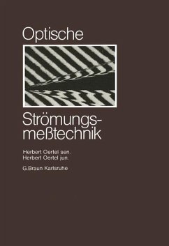 Optische Strömungsmesstechnik - Oertel, Herbert