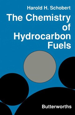 The Chemistry of Hydrocarbon Fuels (eBook, PDF) - Schobert, Harold H.