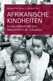 Afrikanische Kindheiten (eBook, PDF)