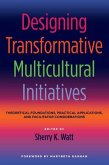 Designing Transformative Multicultural Initiatives