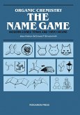 Organic Chemistry: The Name Game (eBook, PDF)