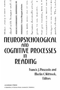 Neuropsychological and Cognitive Processes in Reading (eBook, PDF)