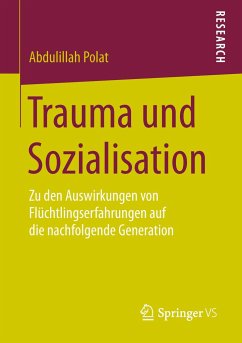 Trauma und Sozialisation - Polat, Abdulillah