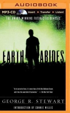 Earth Abides - Stewart, George R.