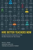 Hire Better Teachers Now