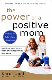 The Power of a Positive Mom