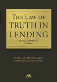The Law of Truth in Lending: An Update of Truth in Lending by Ralph J. Rohner and Frederick H. Miller