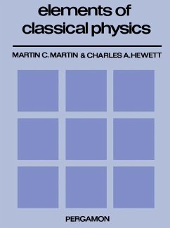 Elements of Classical Physics (eBook, PDF) - Martin, Martin C.; Hewett, Charles A.