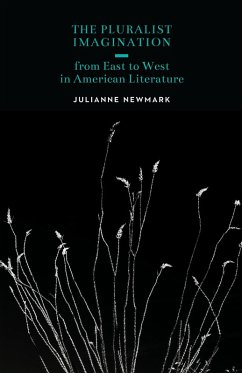 Cover Pluralist Imagination from East to West in American Literature (eBook, ePUB)