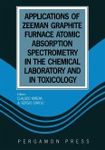 Applications of Zeeman Graphite Furnace Atomic Absorption Spectrometry in the Chemical Laboratory and in Toxicology (eBook, PDF)