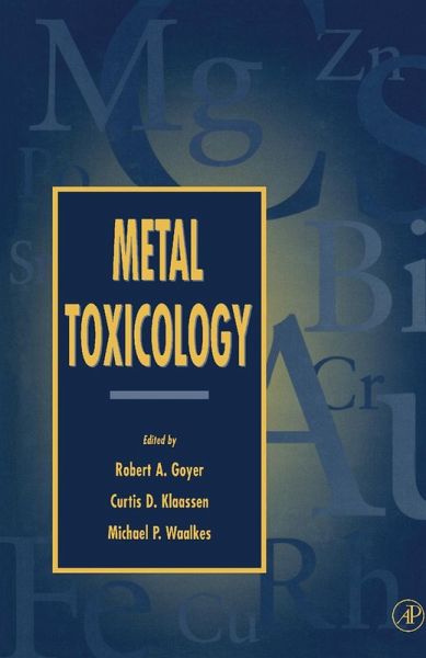 Metal Toxicology (eBook, PDF)