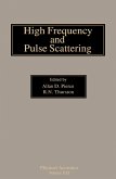 High Frequency and Pulse Scattering (eBook, PDF)