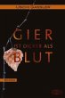 Gier ist dicker als Blut - Bild 1