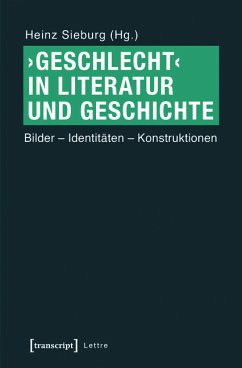 ›Geschlecht‹ in Literatur und Geschichte (eBook, PDF)