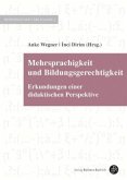 Mehrsprachigkeit und Bildungsgerechtigkeit