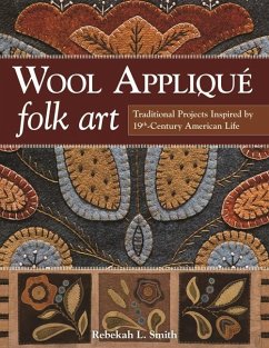 Wool Applique Folk Art - Smith, Rebekah L.