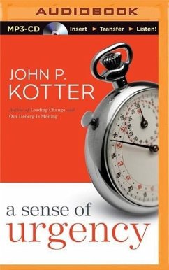 A Sense of Urgency - Kotter, John P.